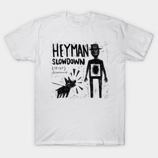 Hey Man - The Tourist Illustrated Lyrics T-Shirt